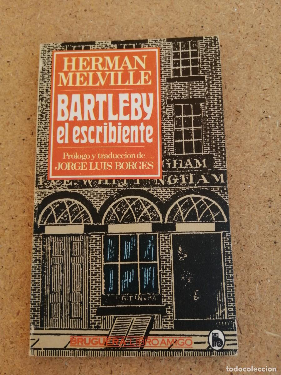 Libros de segunda mano: BARTLEBY EL ESCRIBIENTE (HERMAN MELVILLE)