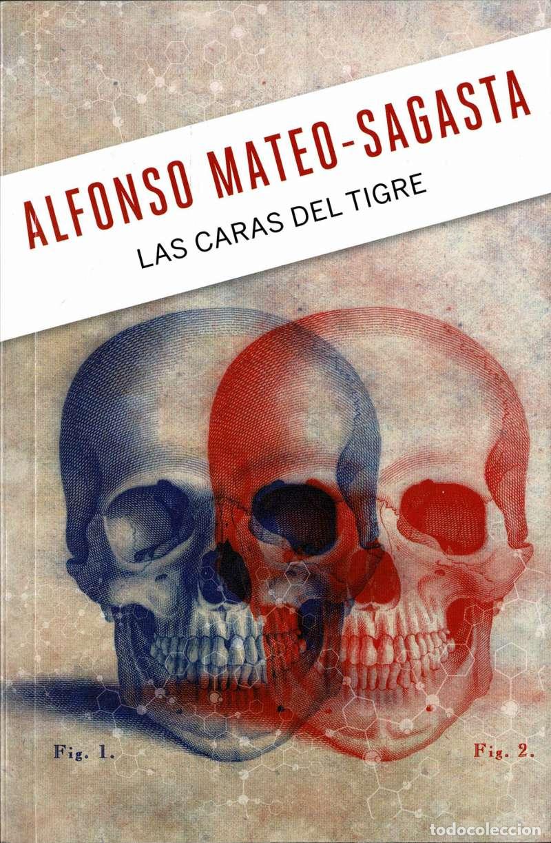 Libros de segunda mano: Las caras del tigre - Alfonso Mateo-Sagasta