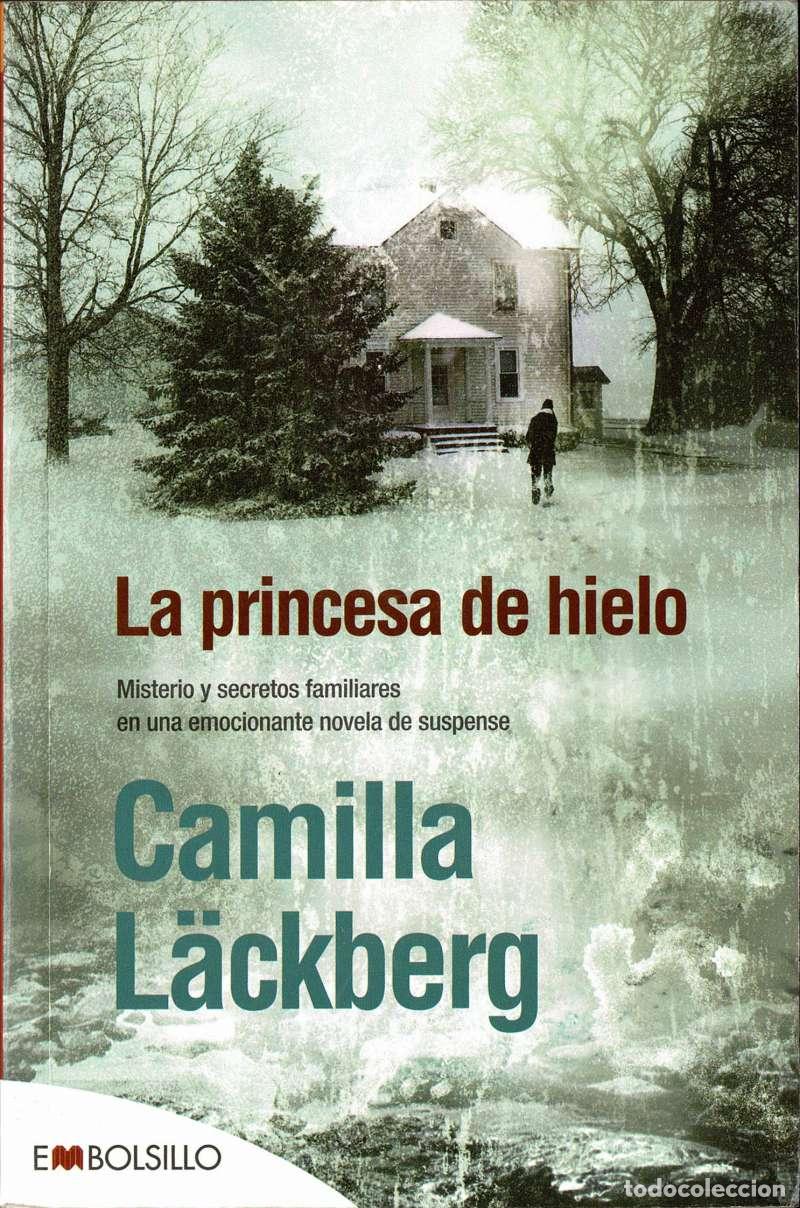 Libros de segunda mano: La princesa de hielo - Camilla L&auml;ckberg