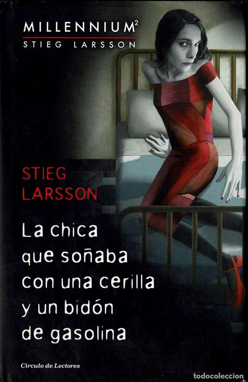 Libros de segunda mano: La Chica que so&ntilde;aba con una cerilla y un bid&oacute;n de gasolina - Stieg Larsson
