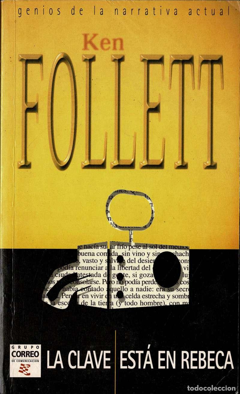 Libros de segunda mano: La Clave est&aacute; en Rebeca - Ken Follett