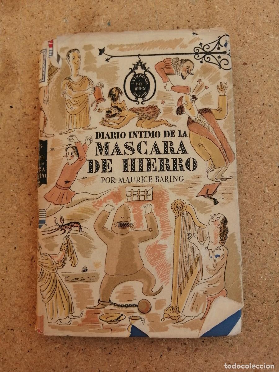 Libros de segunda mano: DIARIO INTIMO DE LA MASCARA DE HIERRO (MAURICE BARING)