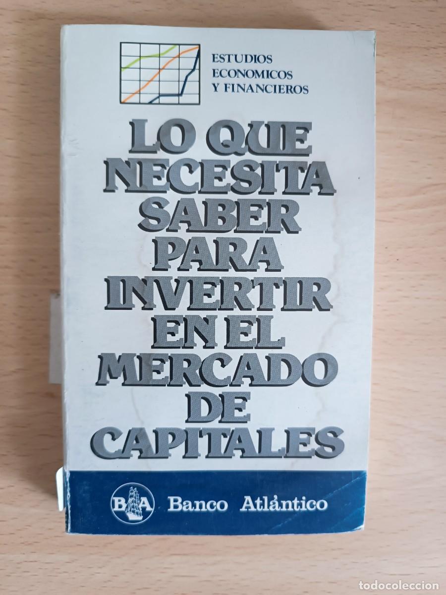 Libros de segunda mano: Lo que necesita saber para invertir en el mercado de capitales