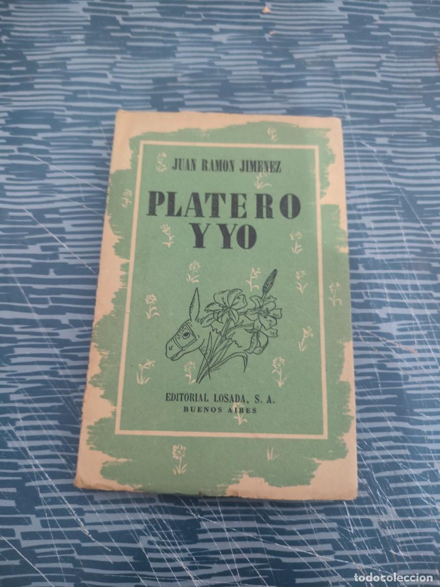 Livros em segunda m&atilde;o: PLATERO Y YO, JUAN RAMON JIM&Eacute;NEZ,LOSADA EDITORIAL,1947,123 P&Aacute;GINAS.