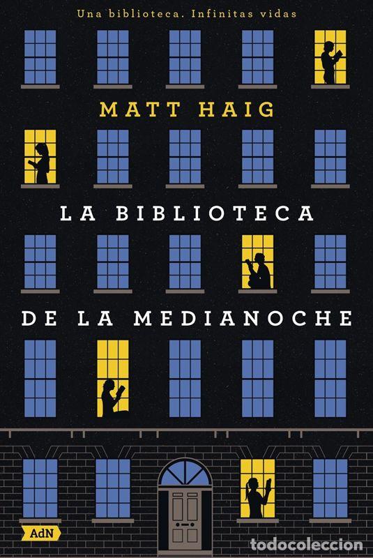 Second hand books: La Biblioteca de la Medianoche (AdN). - Haig, Matt.