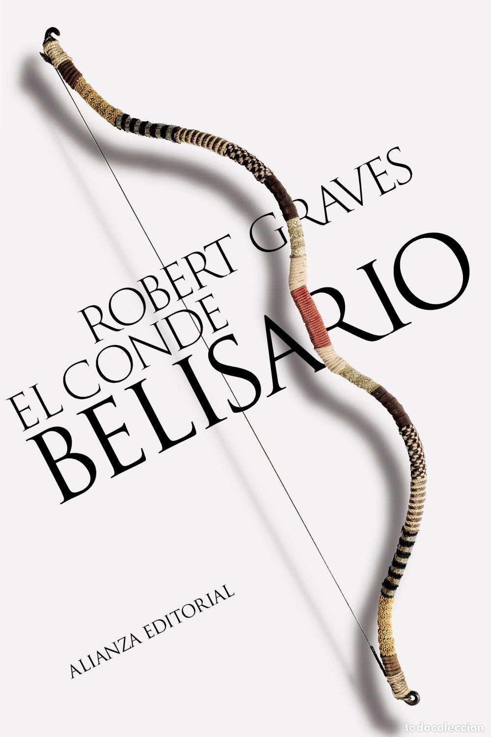 Libros de segunda mano: El conde Belisario. - Graves, Robert.