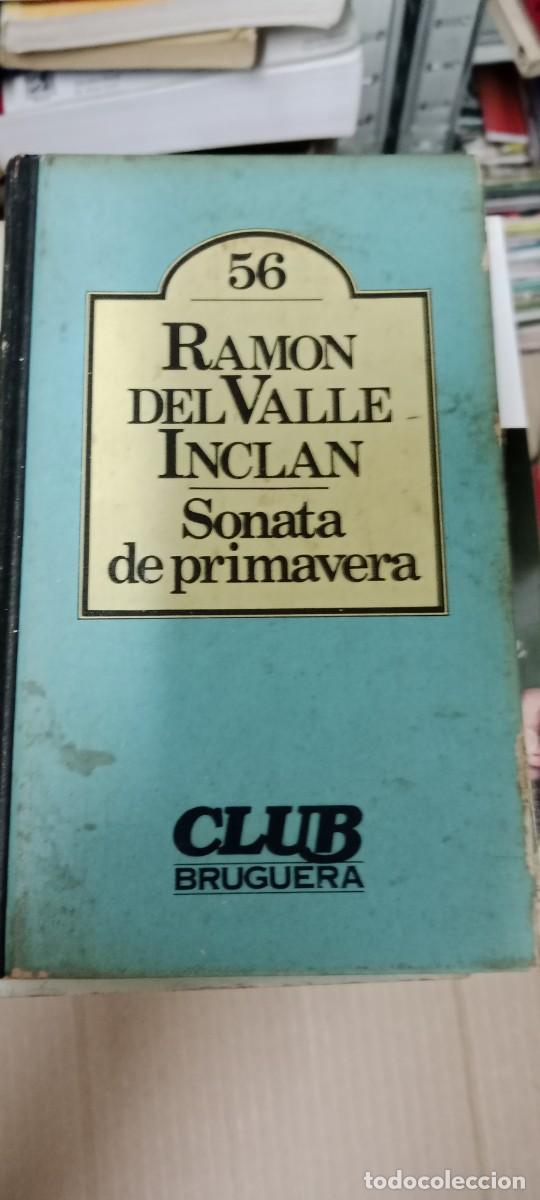 Libros de segunda mano: SONATA DE PRIMAVERA RAMON VALLE INCLAN LIBRO GG-BGA