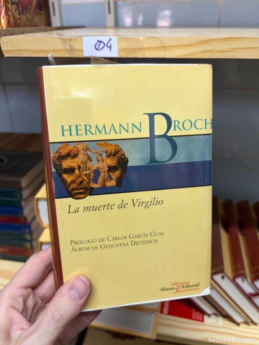 Libros de segunda mano: 04 Hermann Broch, La muerte de Virgilio, Alianza Editorial, Biblioteca 30 Aniversario