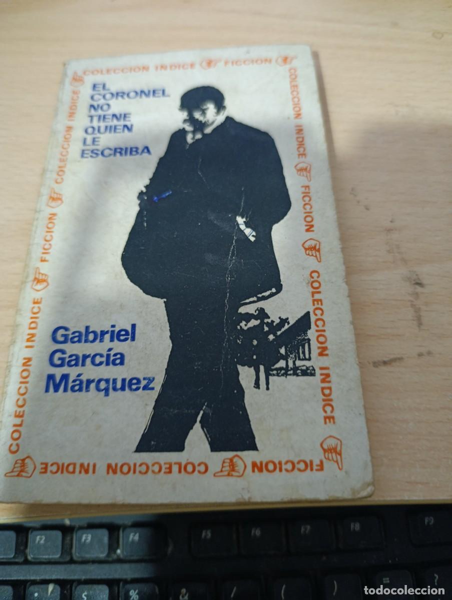 Second hand books: EL CORONEL NO TIENE QUIEN LE ESCRIBA. GABRIEL GARCIA MARQUEZ. EDITORIAL SUDAMERICANA 1971. EEST32B3
