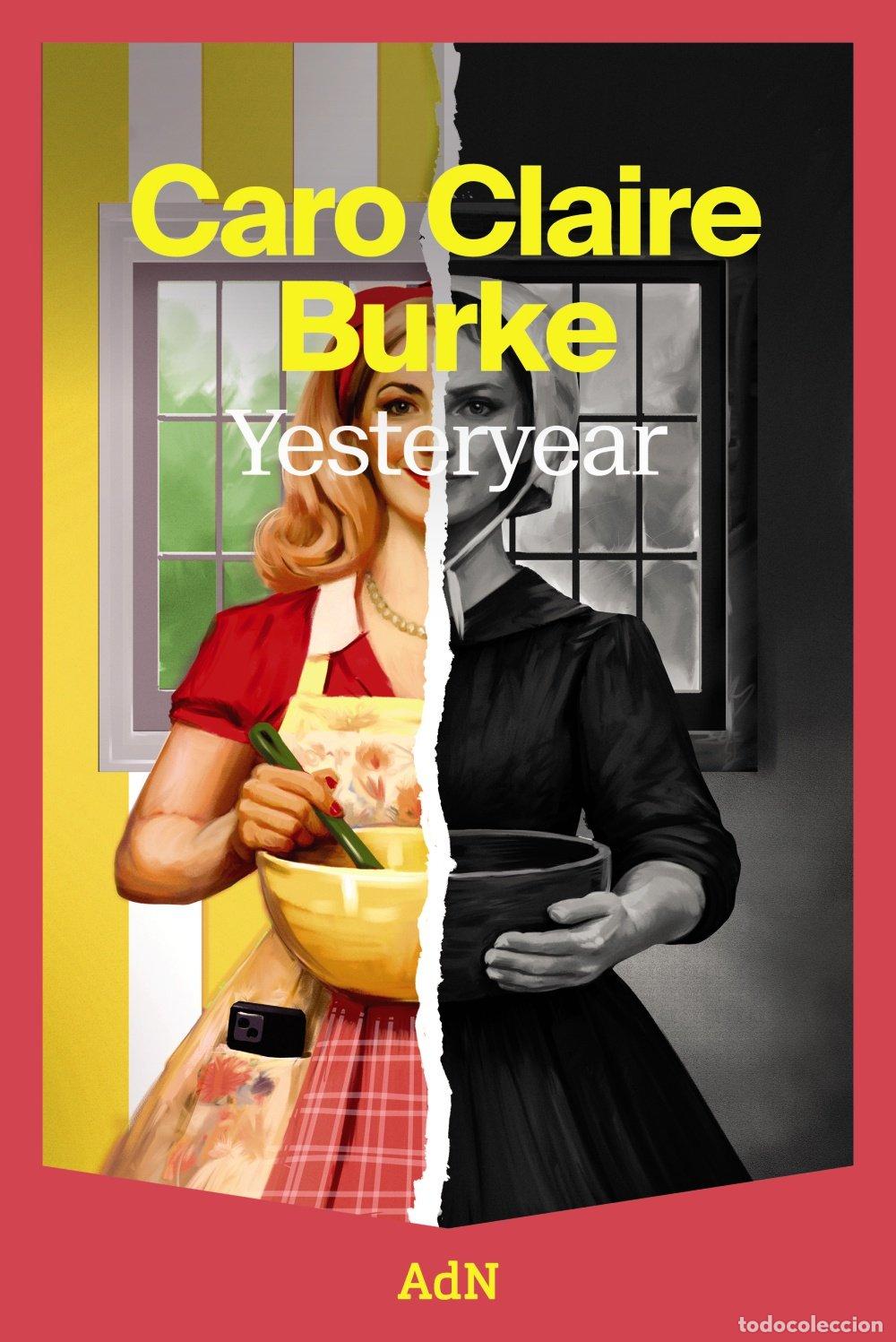 Libros de segunda mano: Yesteryear - Burke, Caro Claire - Adn Editorial Grupo Anaya