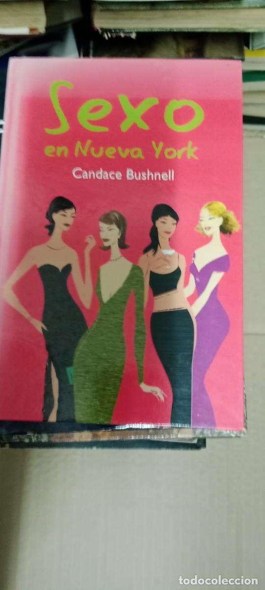 Libri di seconda mano: Sexo en Nueva York: Bushnell, Candace.- Bushnell, Candace LIBRO GG-BGA