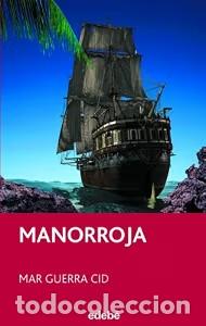 Libros de segunda mano: Manorroja - Mar Guerra Cid - Grupo Edeb&eacute; - Periscopio, N&ordm; 84