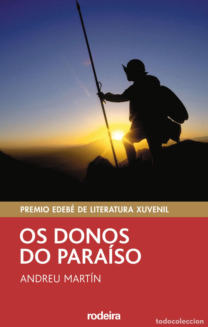 Libros de segunda mano: Os Donos Do Para&iacute;so - Andreu Martin - Rodeira - Grupo Edeb&eacute; - Periscopio, 5
