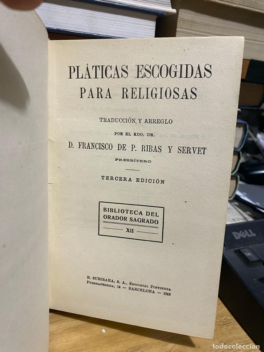 Libros de segunda mano: PLATICAS ESCOGIDAS PARA RELIGIOSAS, D. FRANCISCO DE P.RIBAS Y SERVET