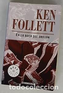 Libros de segunda mano: En la Boca del Drag&oacute;n - Ken Follett - Debolsillo - Best Seller, 98