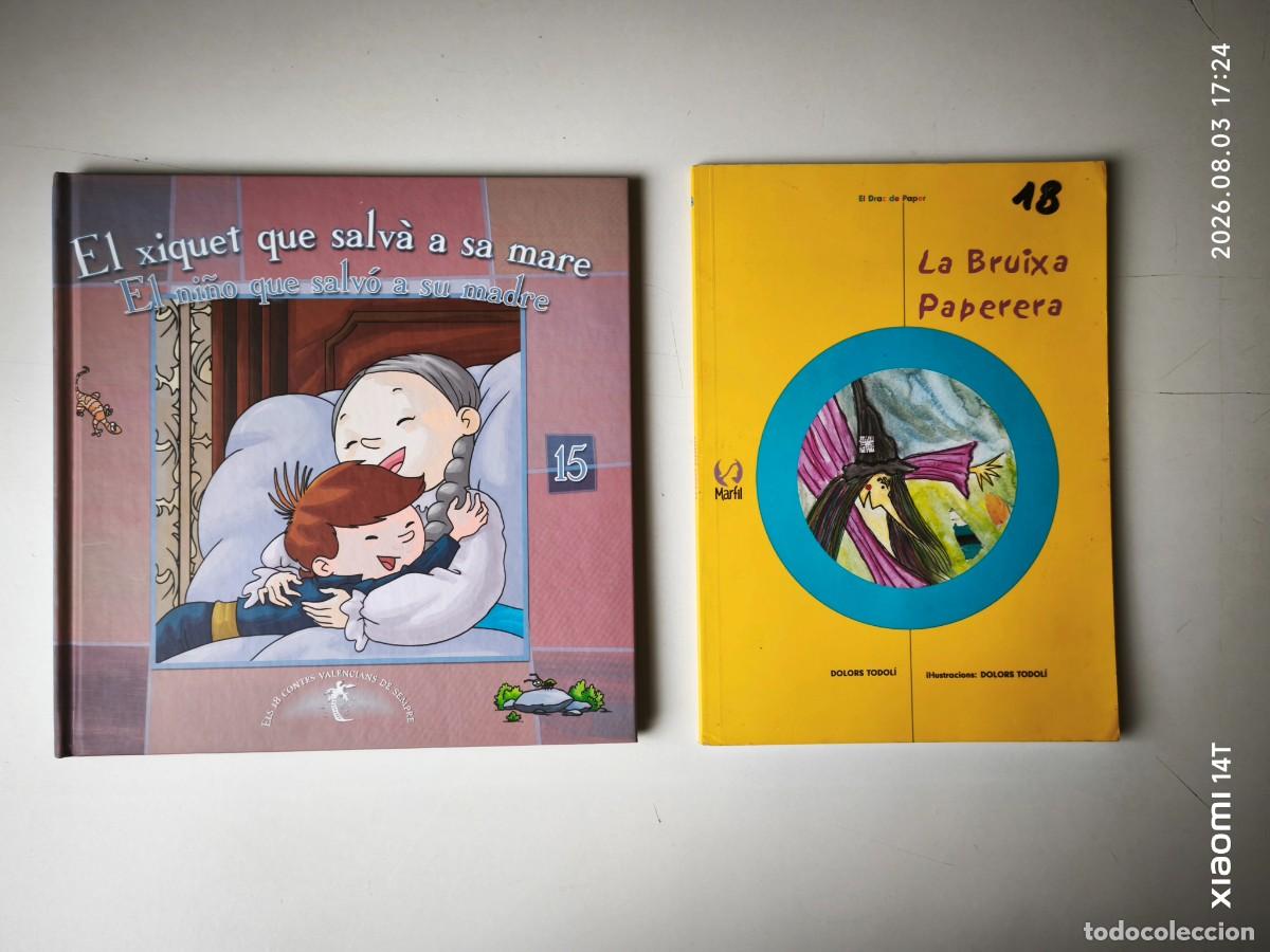 Libros de segunda mano: Lote 2 llibres EL XIQUET QUE SALV&Agrave; A SA MARE-lA BRUIXA PAPERERA. LIBROS