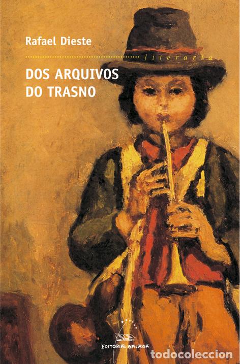 Libros de segunda mano: Dos Arquivos Do Trasno - Rafael Dieste - Editorial Galaxia - Biblioteca Rafael, N&ordm; 1