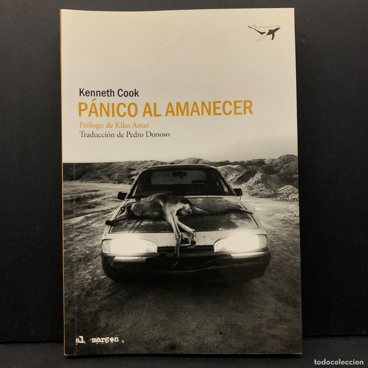 Libros de segunda mano: KENNETH COOK - P&Aacute;NICO AL AMANECER - 2020 - SAJAL&Iacute;N EDITORES / 2624