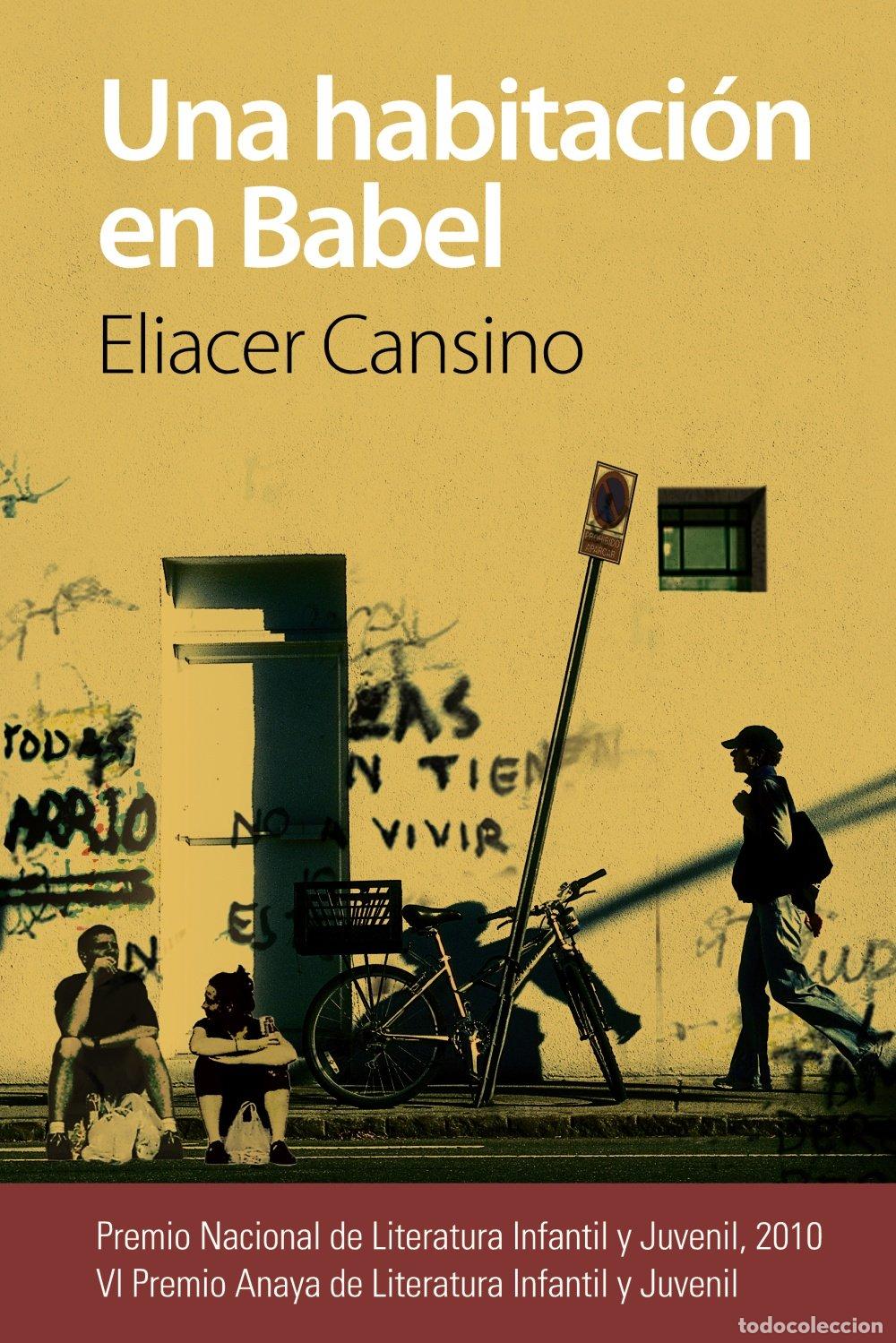 Libros de segunda mano: Una Habitaci&oacute;n en Babel: Anaya - Cansino, Eliacer - Literatura Juvenil - Premio, N&ordm; 15