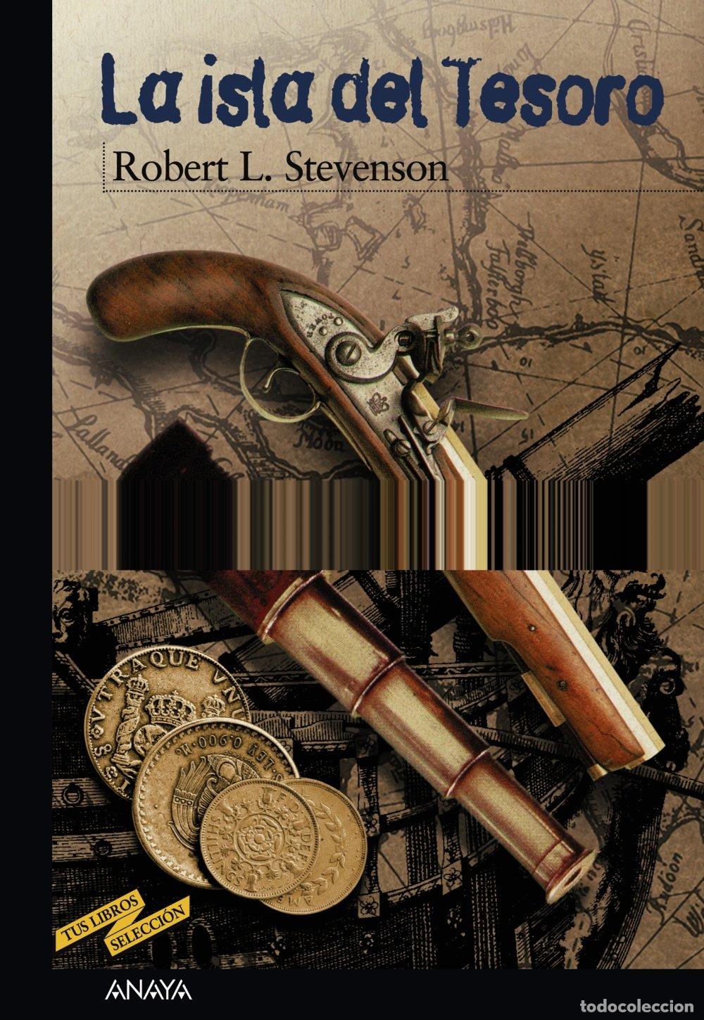 Libros de segunda mano: La Isla del Tesoro - Stevenson, Robert Louis - Anaya Infantil y Juvenil - Cl&aacute;sicos - Tus Libros, 13