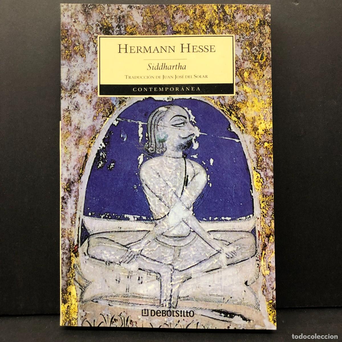 Libros de segunda mano: HERMANN HESSE - SIDDHARTHA - EDITORIAL DEBOLSILLO - 2003 / 2641
