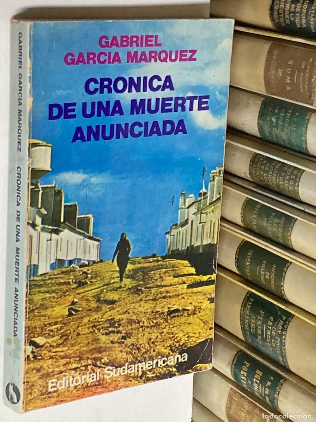 Libros de segunda mano: A&Ntilde;O 1981 - CR&Oacute;NICA DE UNA MUERTE ANUNCIADA POR GABRIEL GARC&Iacute;A M&Aacute;RQUEZ - 1&ordf; EDICI&Oacute;N