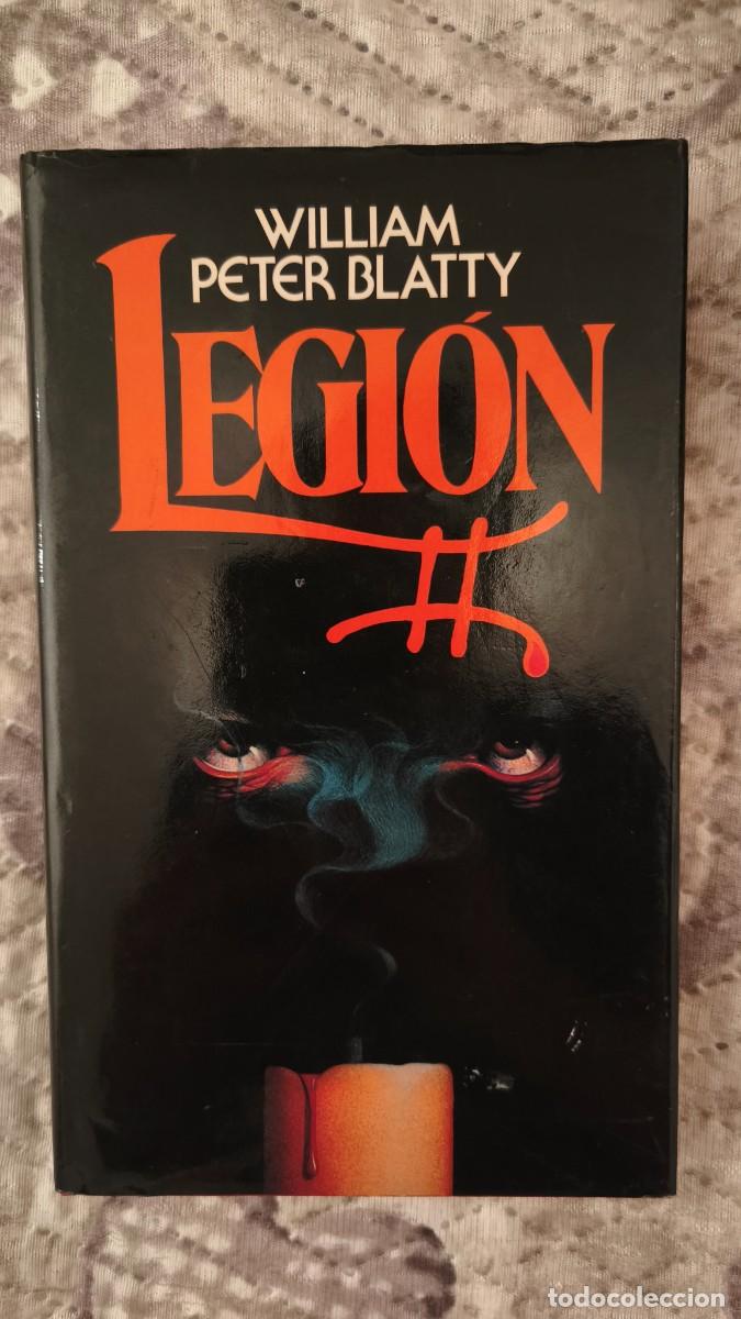 Libros de segunda mano: Libro LEGI&Oacute;N &mdash; William Peter Blatty
