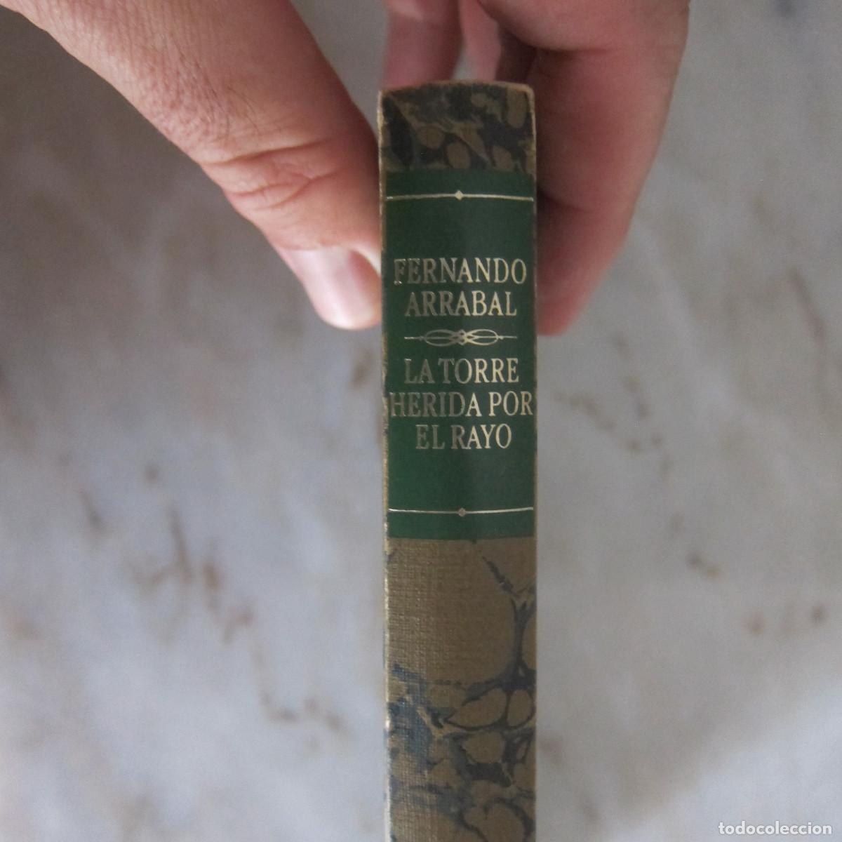 Libros de segunda mano: LA TORRE HERIDA POR UN RAYO - FERNANDO ARRABAL (C&Iacute;RCULO DE LECTORES) NOVELA
