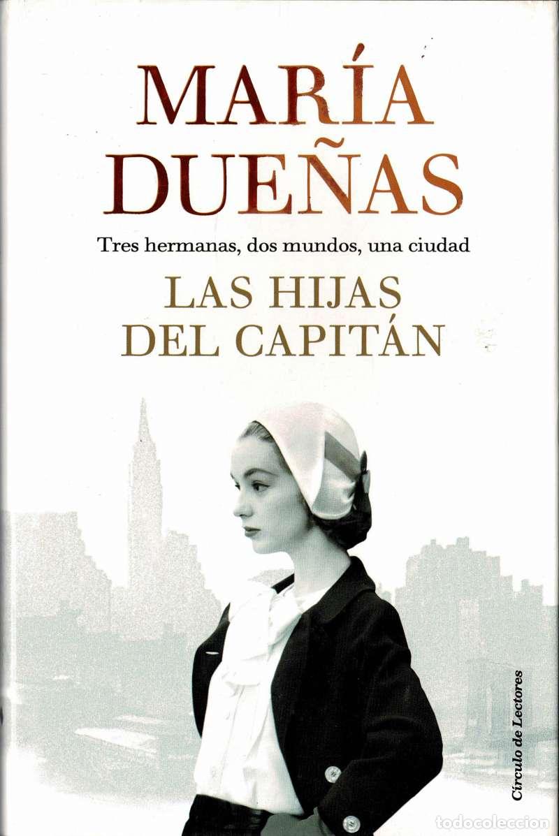 Libros de segunda mano: Las hijas del Capit&aacute;n - Mar&iacute;a Due&ntilde;as