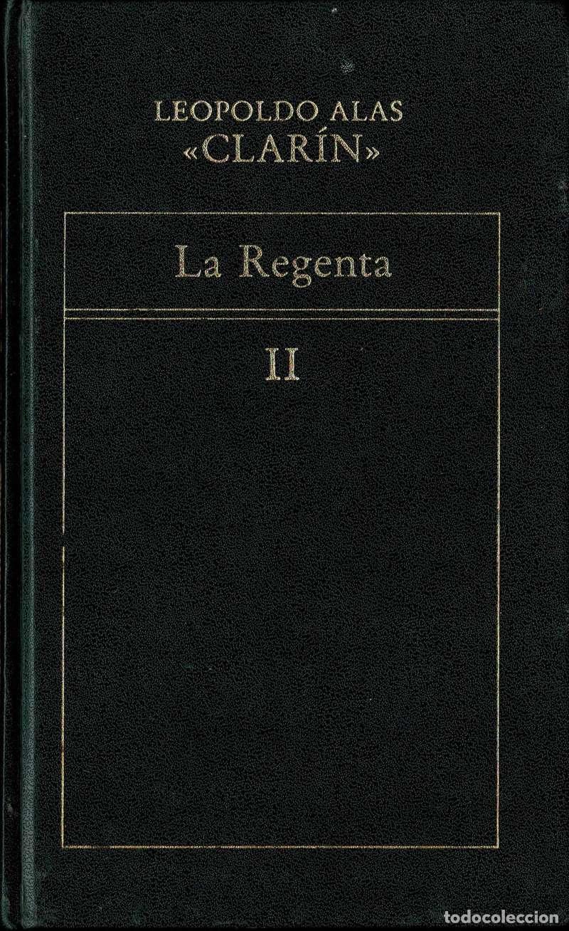 Libros de segunda mano: La Regenta Vol. II - Leopoldo Alas Clar&iacute;n