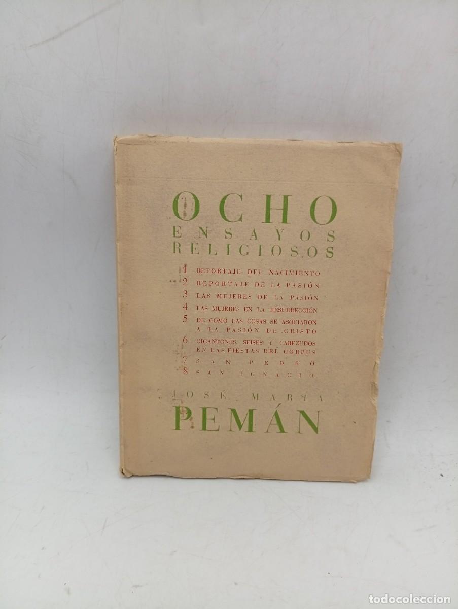 Libros de segunda mano: OCHO ENSAYOS RELIGIOSOS. JOSE MARIA PEMAN. EDICIONES ALCOR. PAGS : 219.