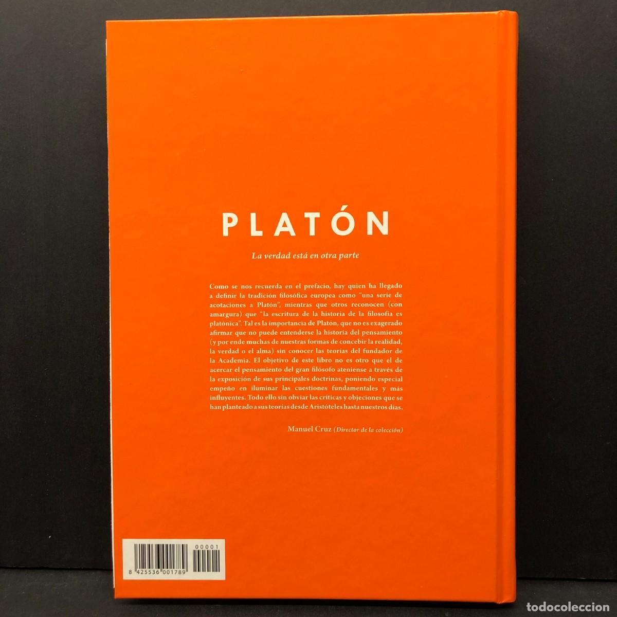 Libros de segunda mano: PLATON - LA VERDAD EST&Aacute; EN OTRA PARTE - E. A. DAL MASCHIO - EDITORIAL BONALLETRA - 2015 / 2654