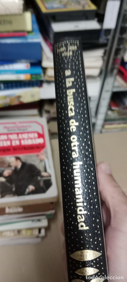 Libros de segunda mano: A la busca de otra humanidad. - Juan Jos&eacute; Abad LIBRO GG-BGA