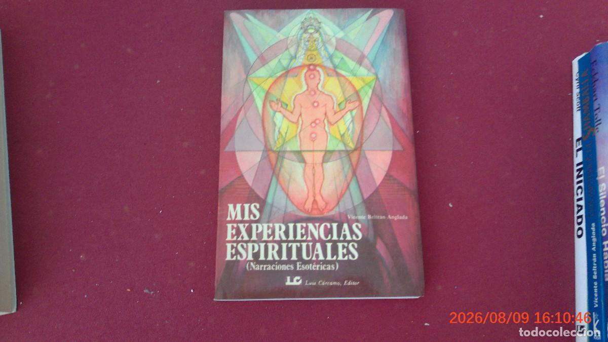 Libros de segunda mano: MIS EXPERIENCIAS ESPIRITUALES (NARRACIONES ESOT&Eacute;RICAS) - BELTR&Aacute;N ANGLADA, VICENTE