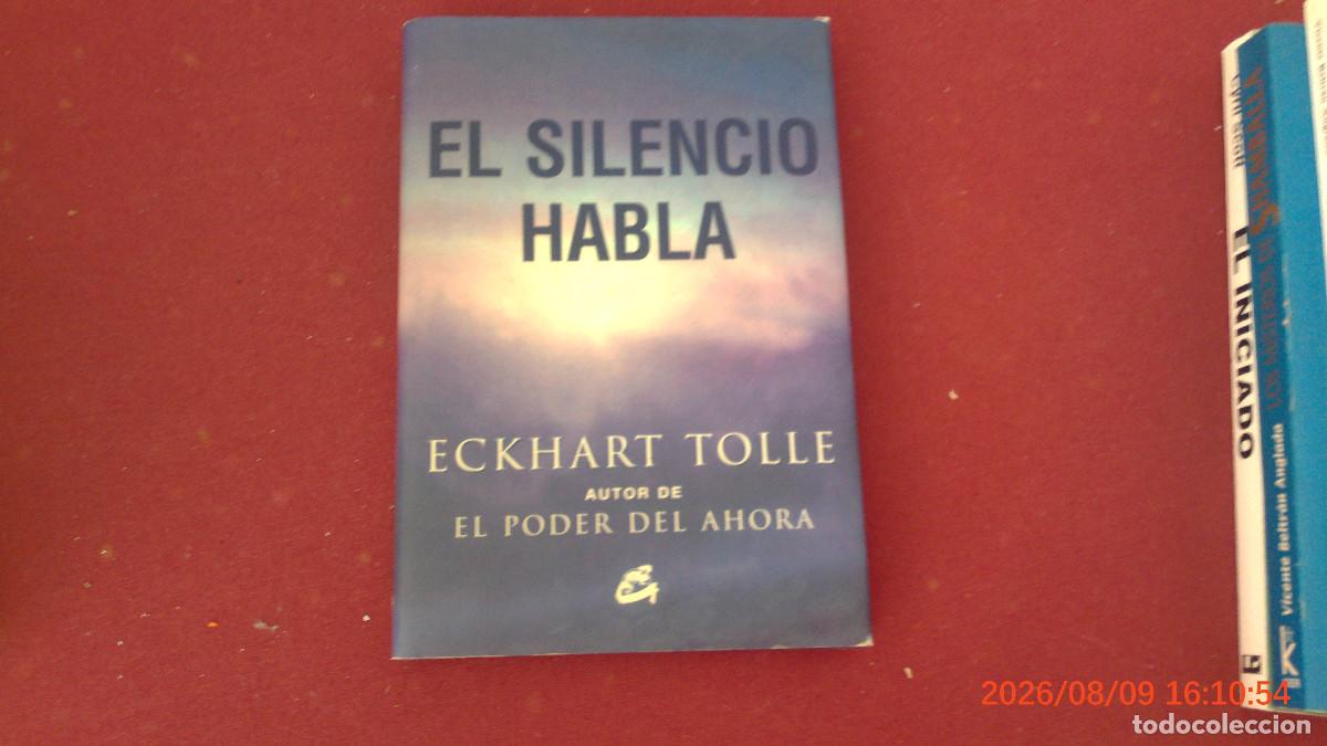 Libros de segunda mano: El silencio habla - Eckhart Tolle
