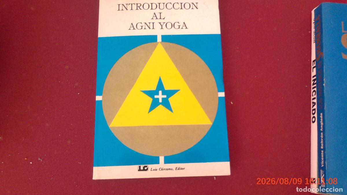 Libros de segunda mano: VICENTE BELTR&Aacute;N ANGLADA : INTRODUCCI&Oacute;N AL AGNI YOGA