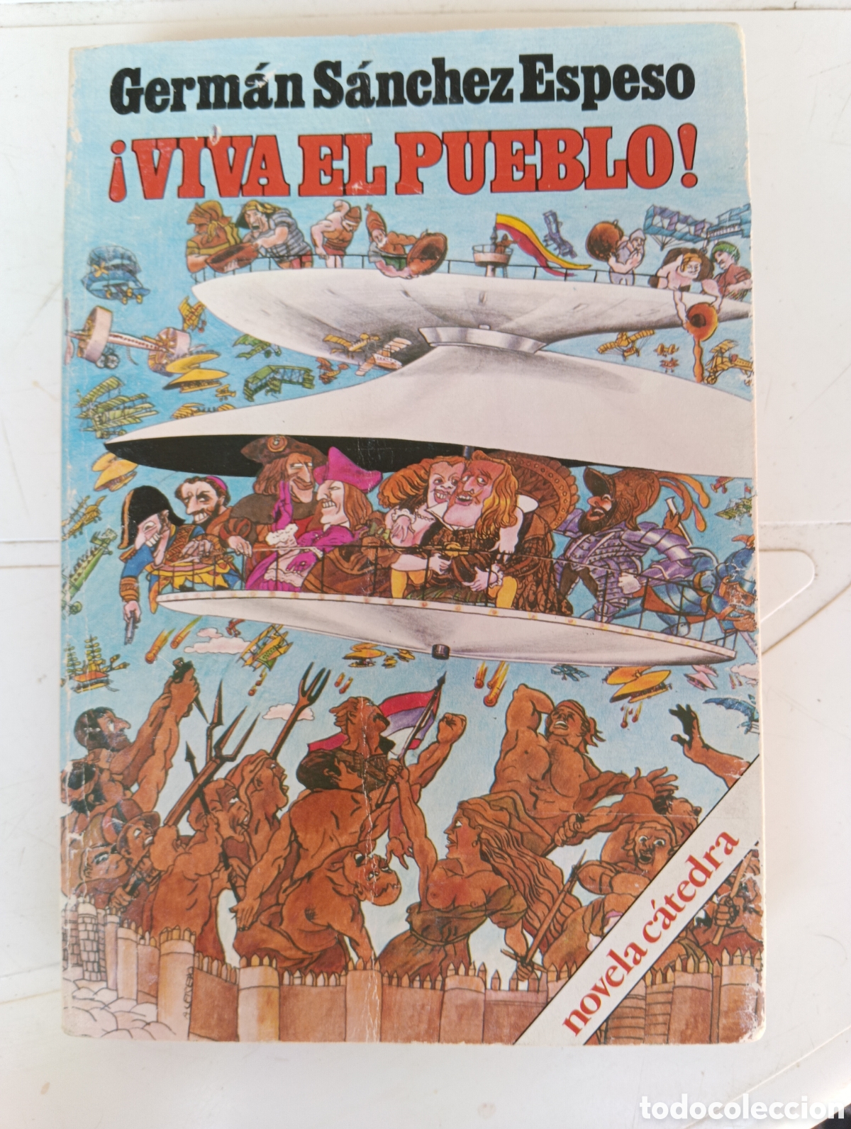 Libros de segunda mano: &iexcl; Viva el pueblo!, Germ&aacute;n S&aacute;nchez Espejo