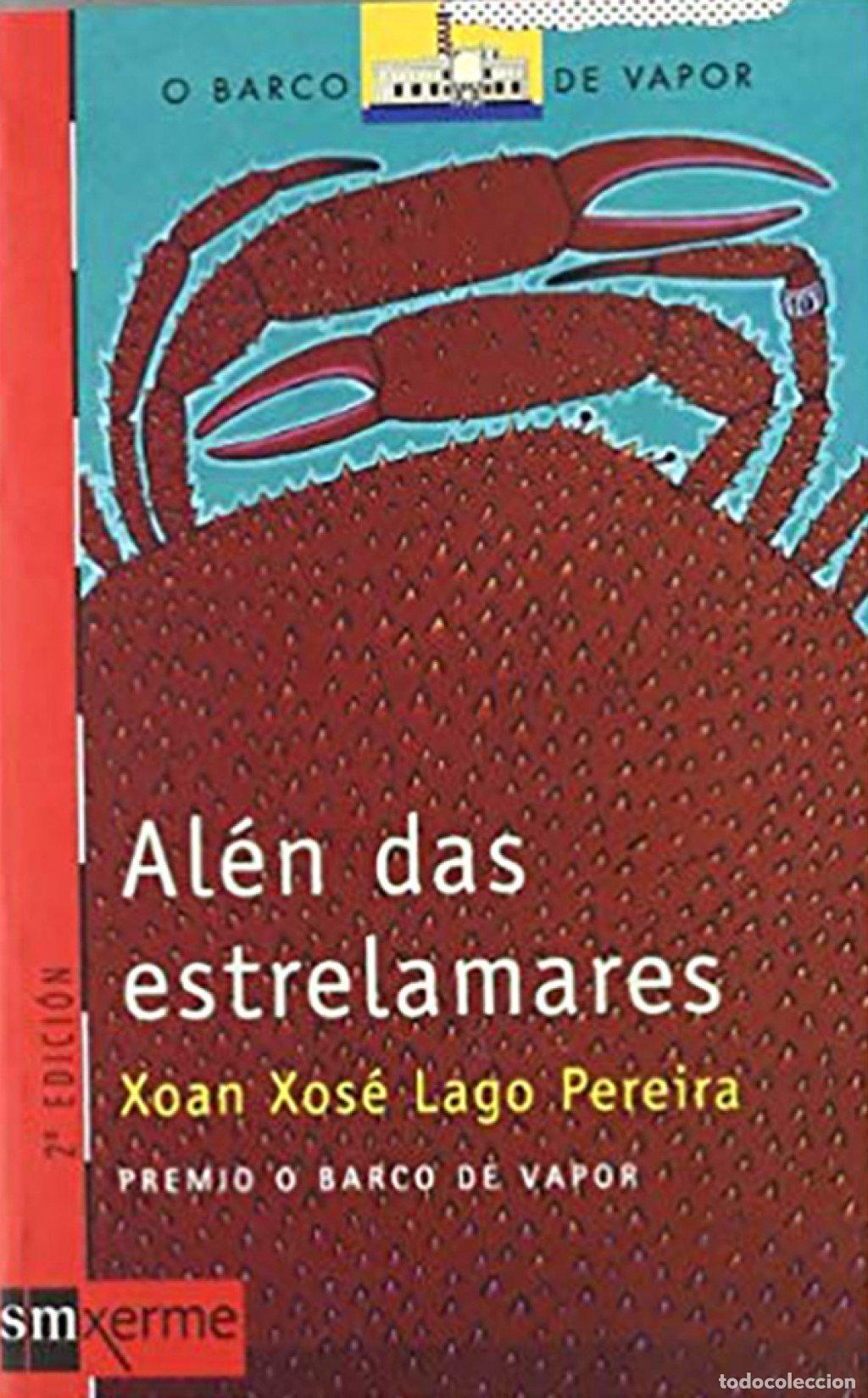 Gebrauchte B&uuml;cher: Al&eacute;n Das Estrelamares - Xoan Xos&eacute; Lago Pereira - Ediciones Sm - El Barco de Vapor Roja, N&ordm; 37