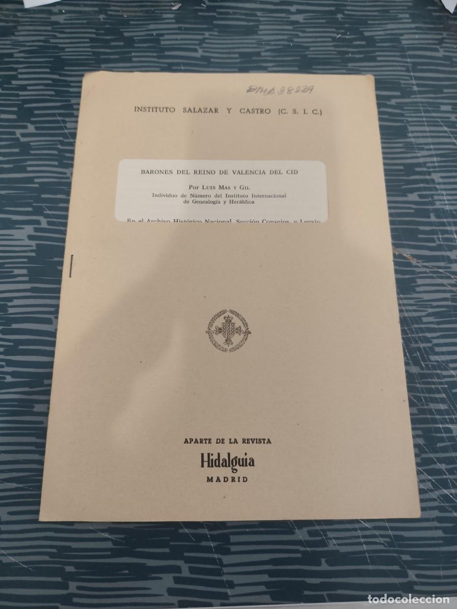Gebrauchte B&uuml;cher: BARONES DEL REINO DE VALENCIA DEL CID,LUIS MAS Y GIL, HIDALGUIA EDITORIAL,VER FOTOS.