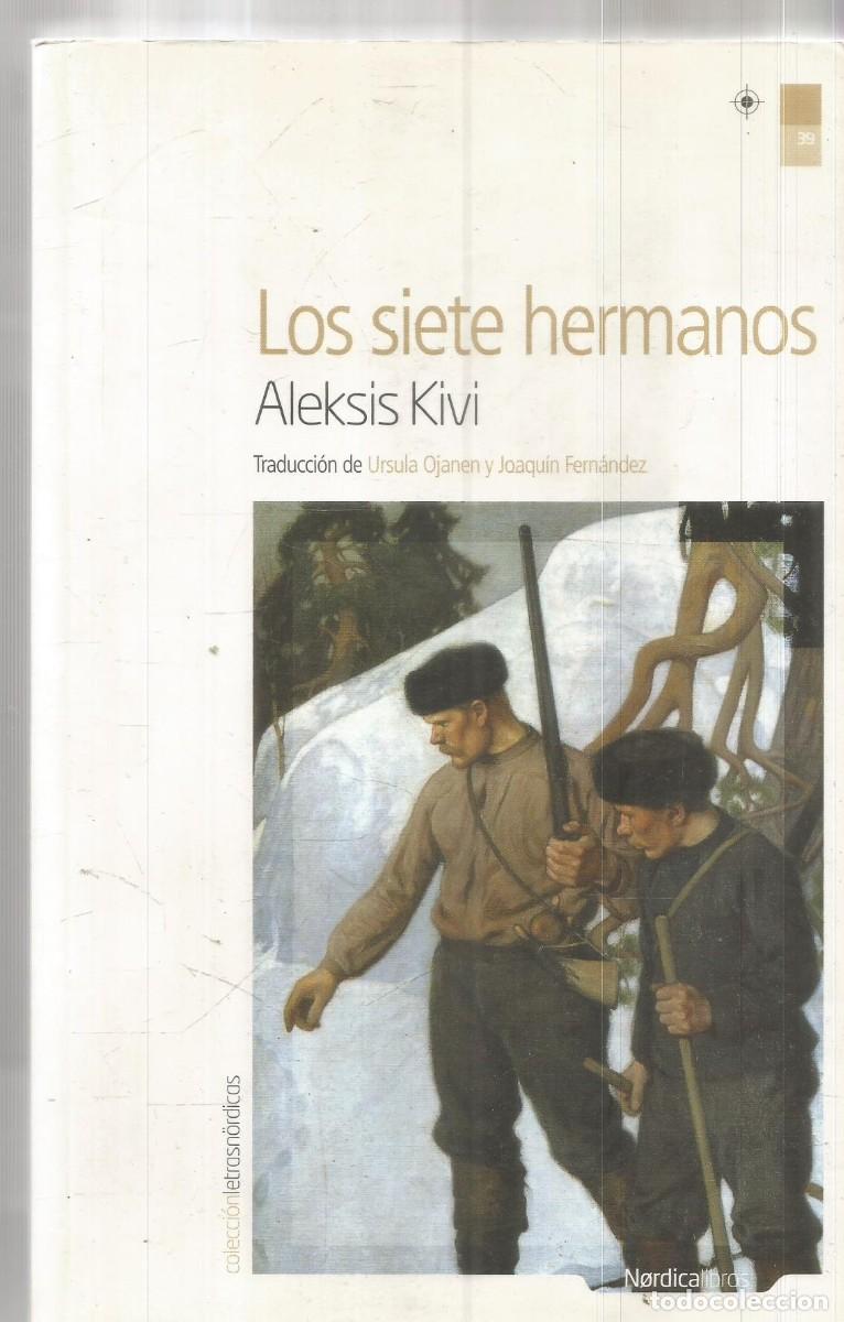 Gebrauchte B&uuml;cher: ALEKSIS KIVI. LOS SIETE HERMANOS. NORDICA LIBROS