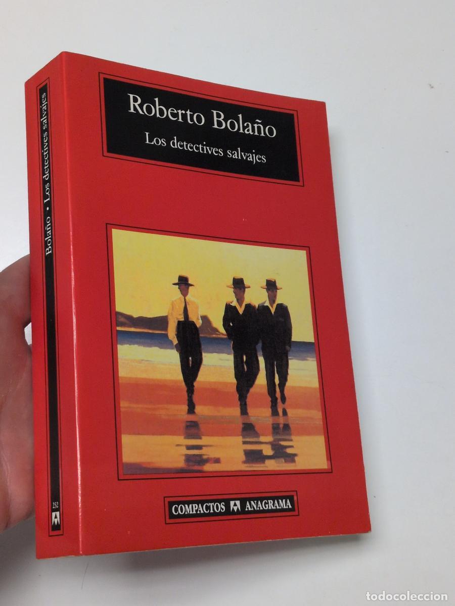 Gebrauchte B&uuml;cher: Los detectives salvajes - Bola&ntilde;o, Roberto
