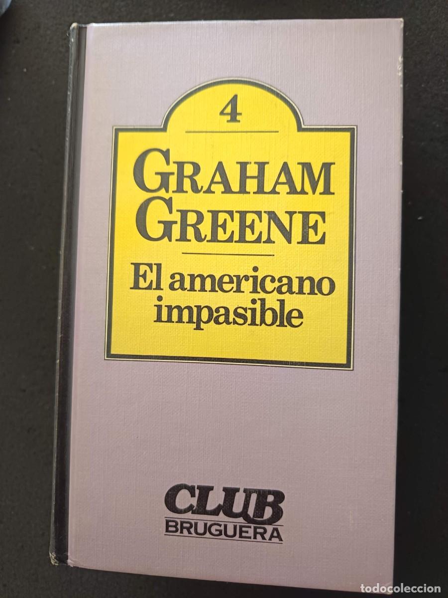 Gebrauchte B&uuml;cher: GRAHAM GREENE: EL AMERICANO IMPASIBLE