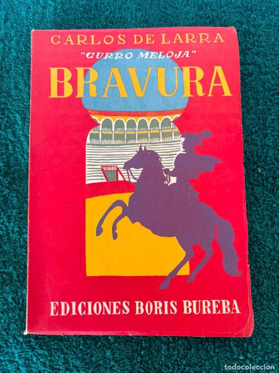 Libros de segunda mano: Bravura - Carlos de Larra