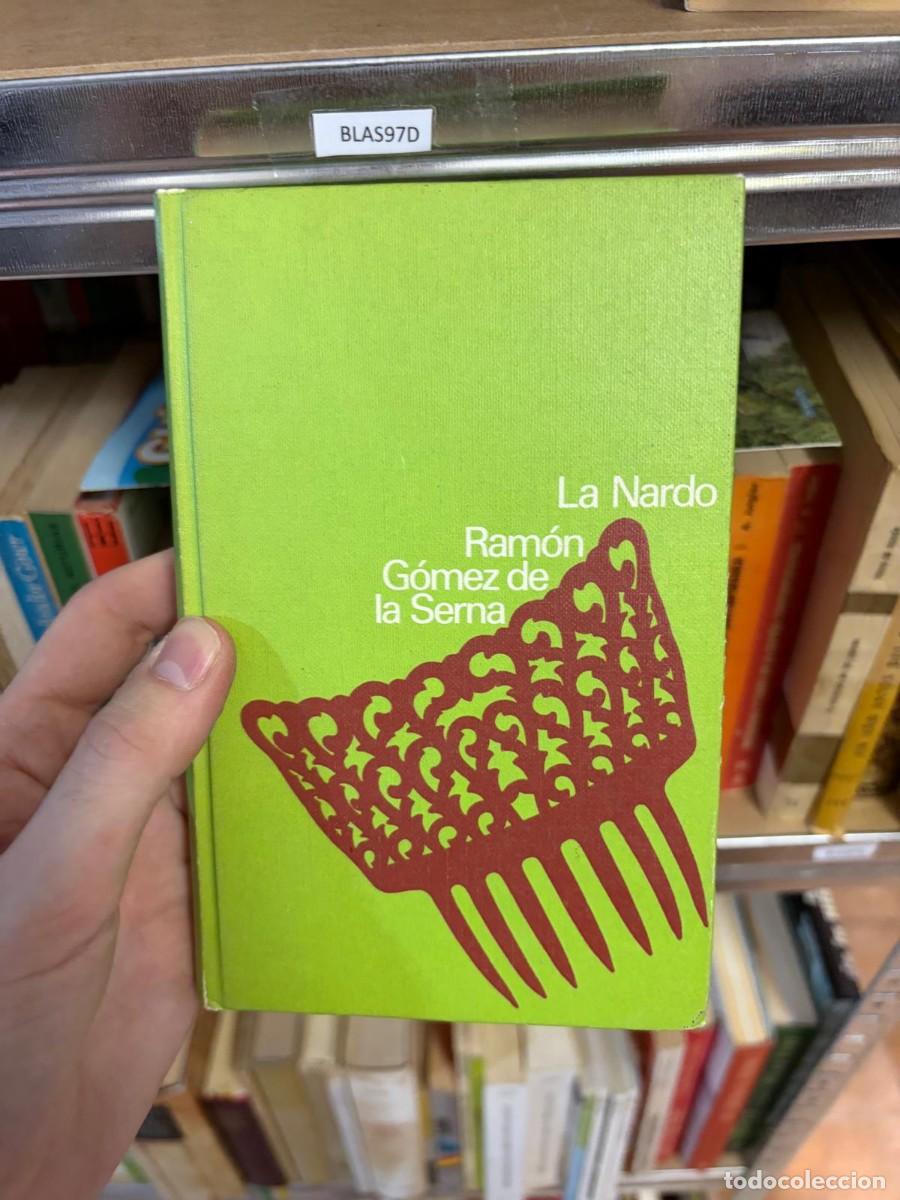 Gebrauchte B&uuml;cher: BLAS97D Ram&oacute;n G&oacute;mez de la Serna, La Nardo, Bruguera, colecci&oacute;n Club Bruguera n&ordm; 26