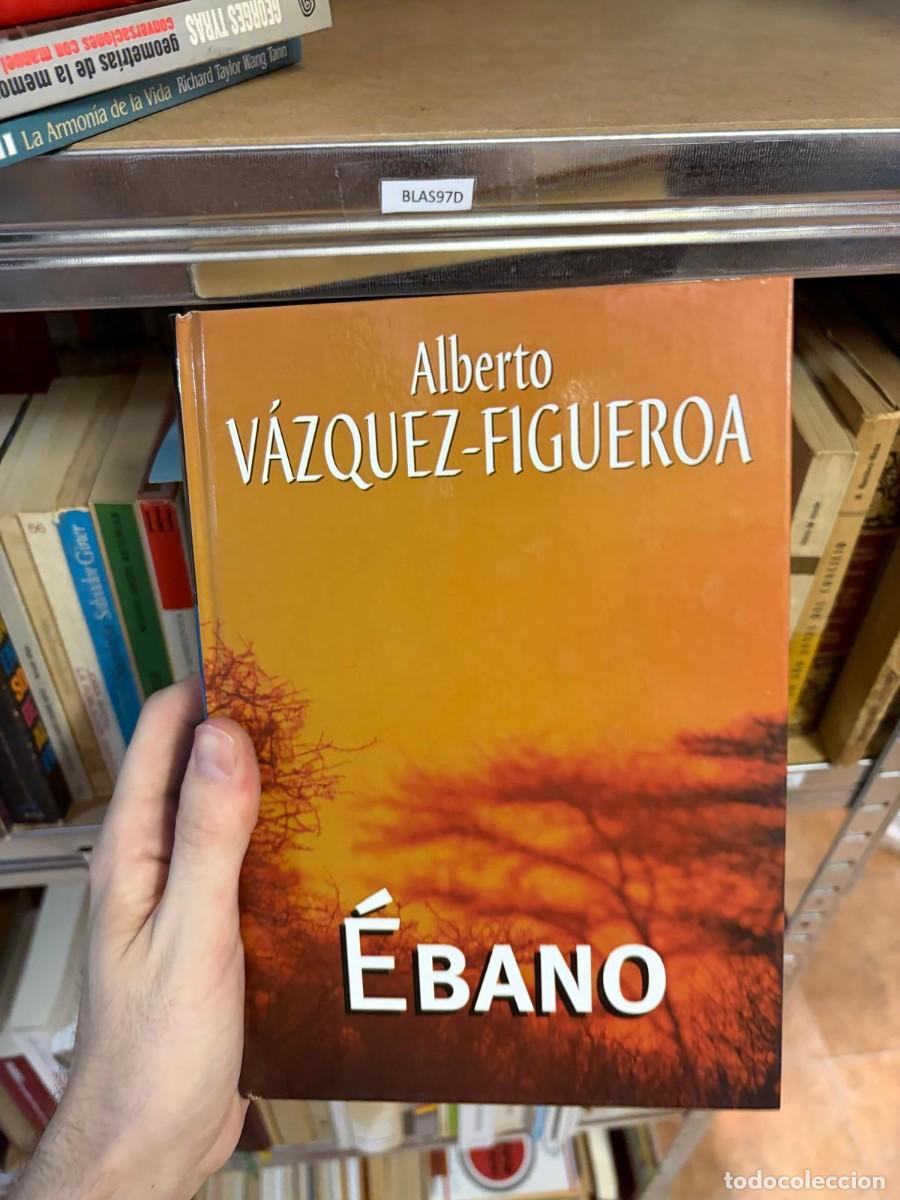 Second hand books: BLAS97D &Eacute;bano, Alberto V&aacute;zquez-Figueroa, C&iacute;rculo de Lectores