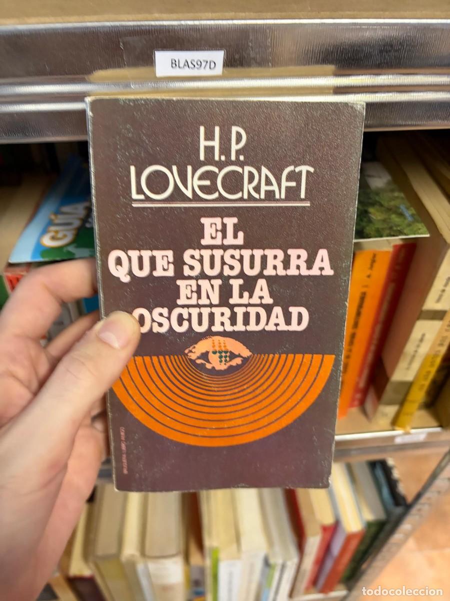 Second hand books: BLAS97D H. P. Lovecraft, El que susurra en la oscuridad