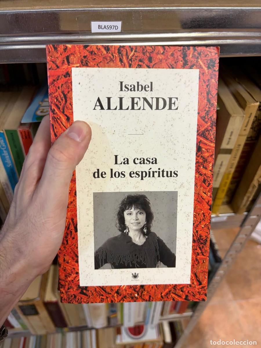 Libros de segunda mano: BLAS97D Isabel Allende, La casa de los esp&iacute;ritus, RBA