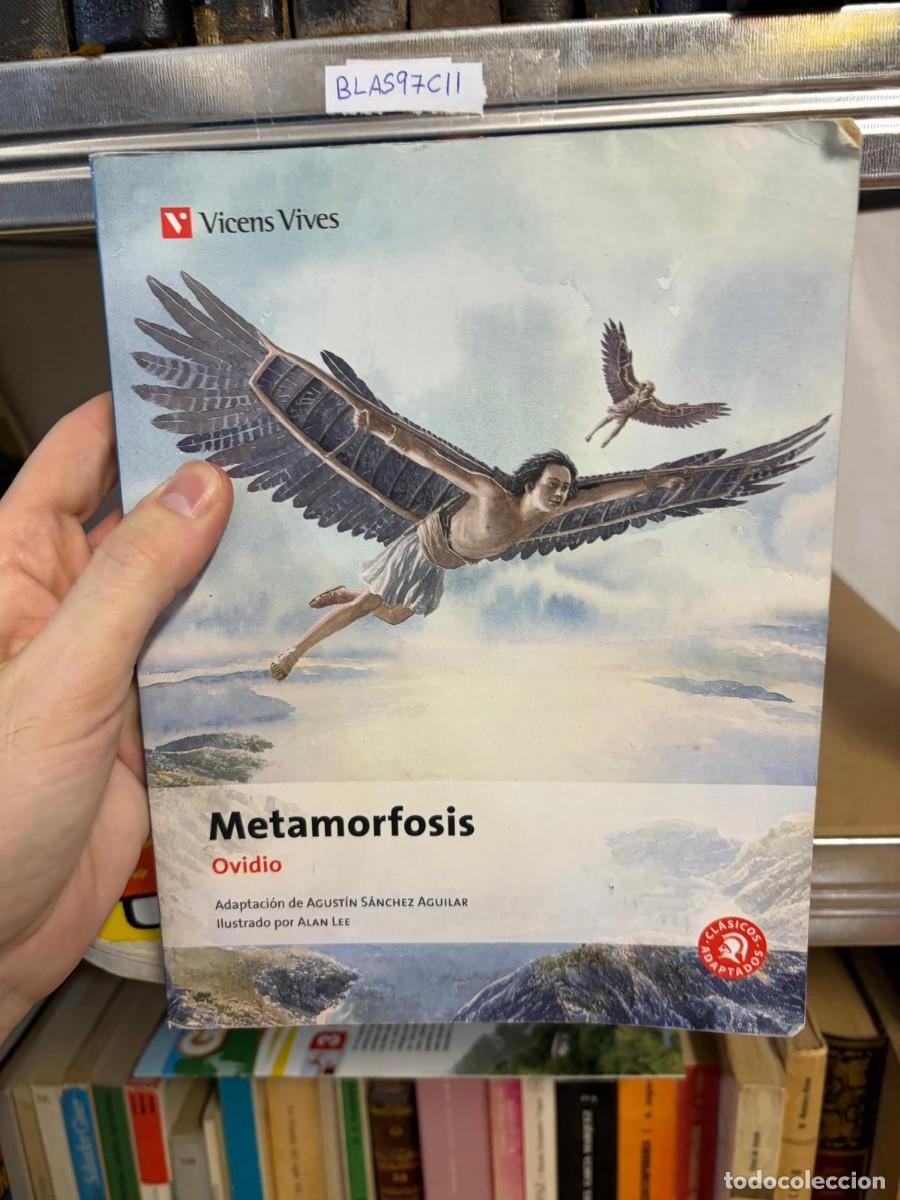Libros de segunda mano: BLAS97C11 Metamorfosis &mdash; Ovidio &mdash; Vicens Vives