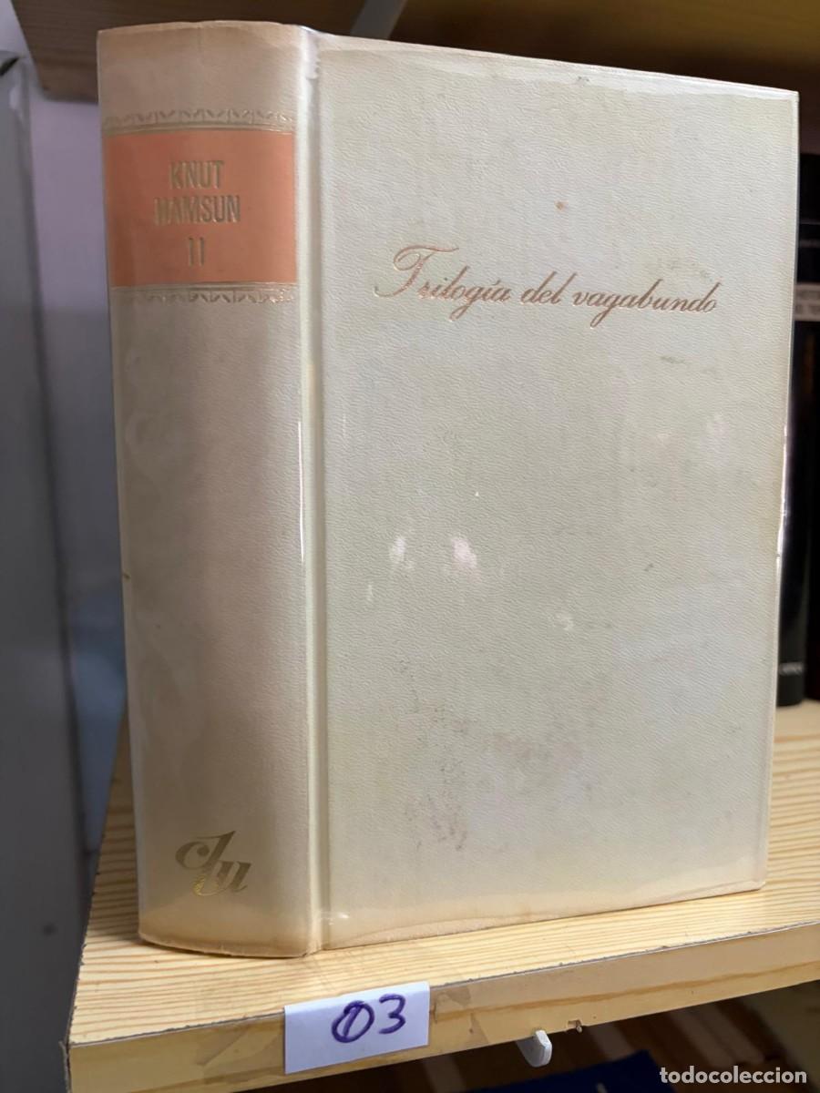 Libros de segunda mano: 03 &mdash; Hambre del vagabundo &mdash; Knut Hamsun