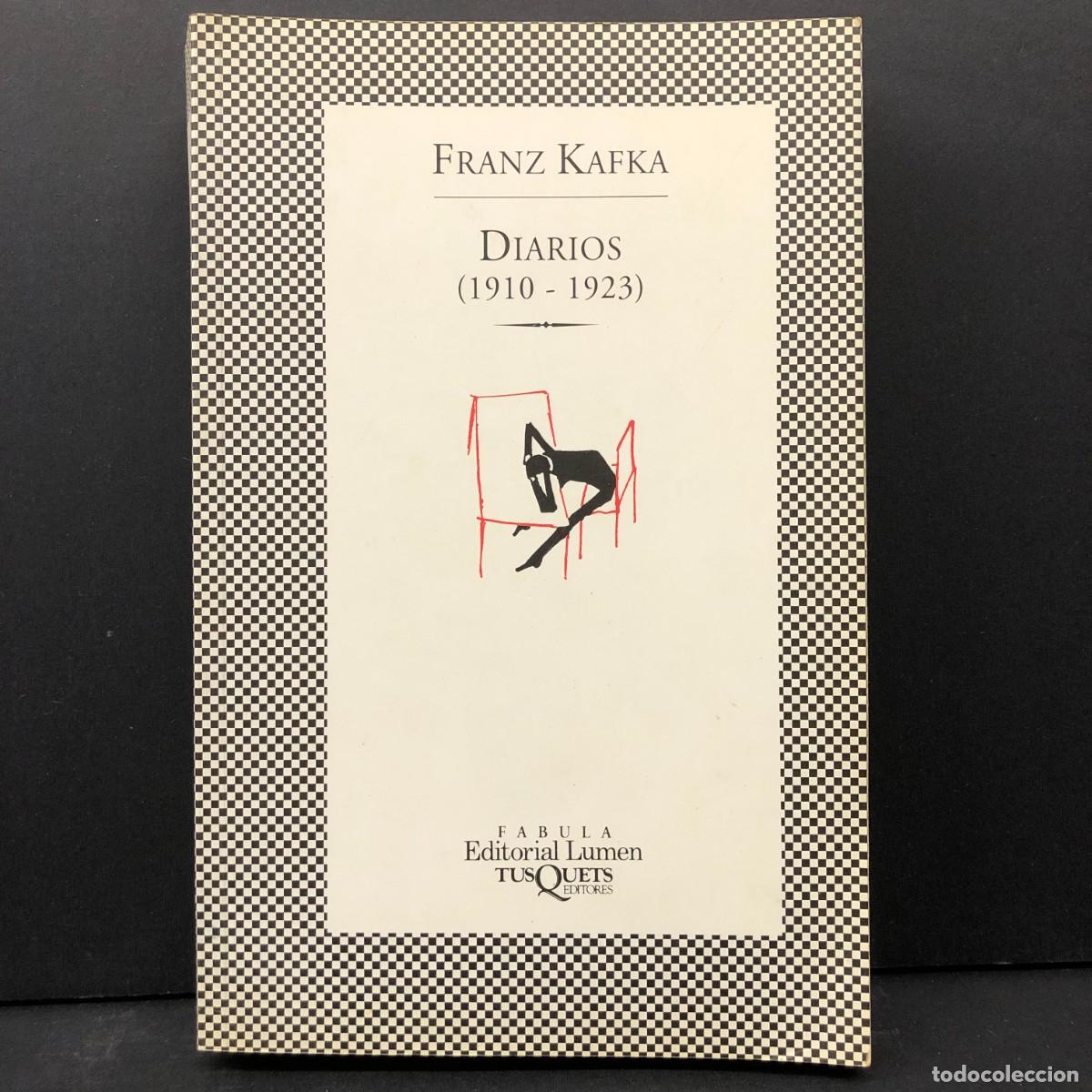 Libros de segunda mano: FRANZ KAFKA - DIARIOS (1910-1923) - EDITORIAL LUMEN - TUSQUETS EDITORES - 2000 / 2742